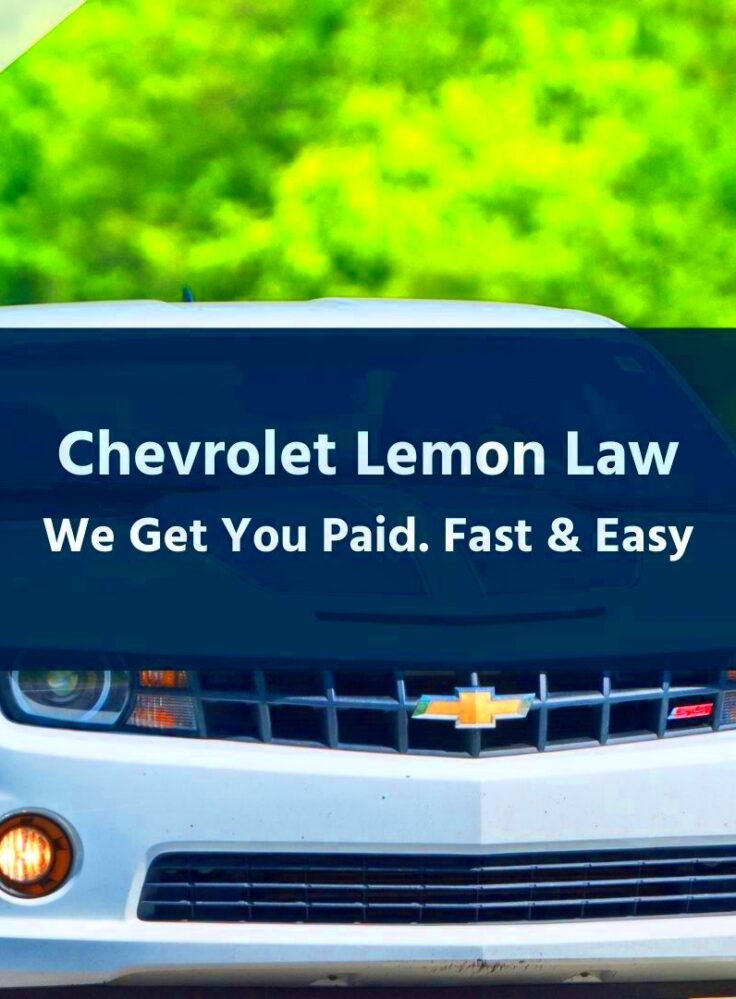 Chevy Lemon Law Information  Cali Lemon Lawyers