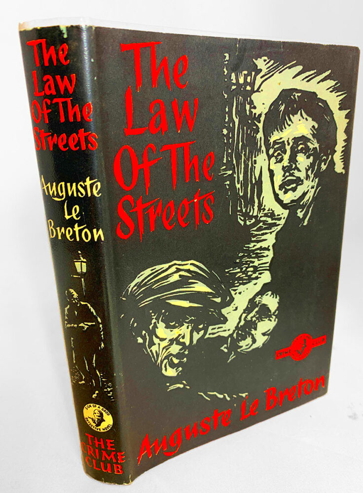 The Law of the Streets by Le Breton Auguste Very good Hardcover