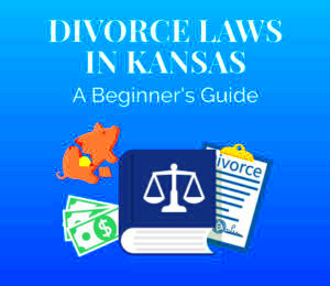 A Guide to Filing for Divorce in Kansas  Survive Divorce