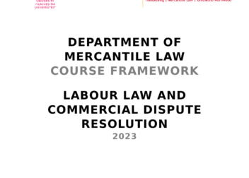 Labour Law 244 Framework 2023  DEPARTMENT OF MERCANTILE LAW COURSE