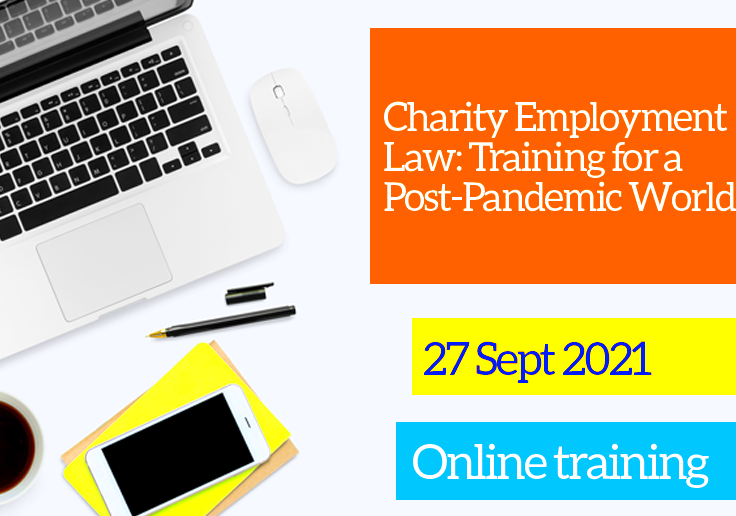 Charity Employment Law Training for a PostPandemic World  Sept 2021