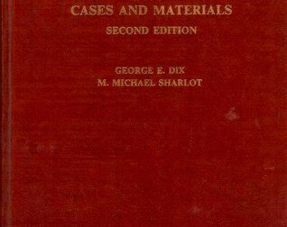 Criminal Law Cases and Materials by George E Dix