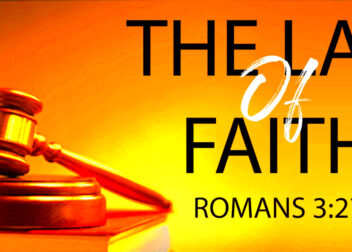 The Law Of Faith  Sermons  First Baptist Church  Richland MS