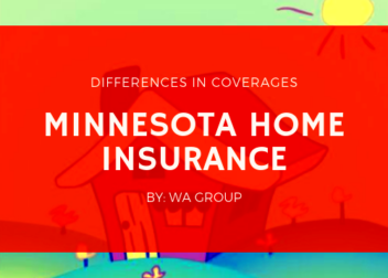 Differences in Minnesota Home Insurance Coverages  WA Group