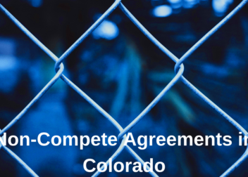 NonCompete Agreements in Colorado Quick Details