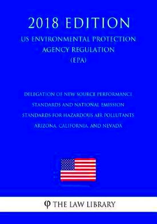 Delegation of New Source Performance Standards and National Emission