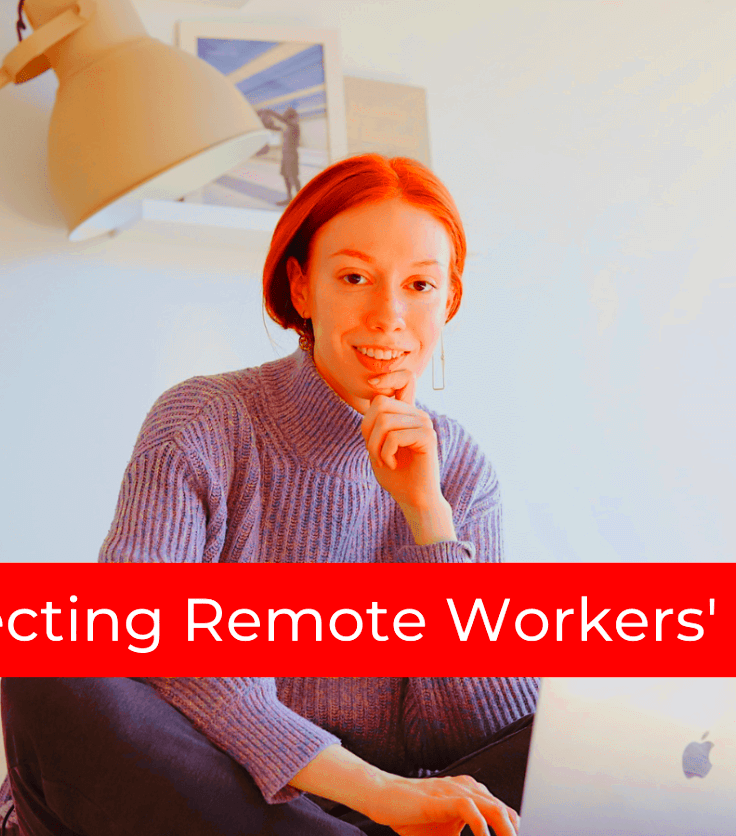 Protecting Remote Workers Rights