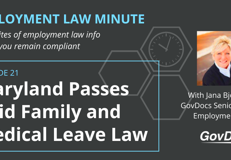 Maryland Passes Paid Family and Medical Leave Law  GovDocs