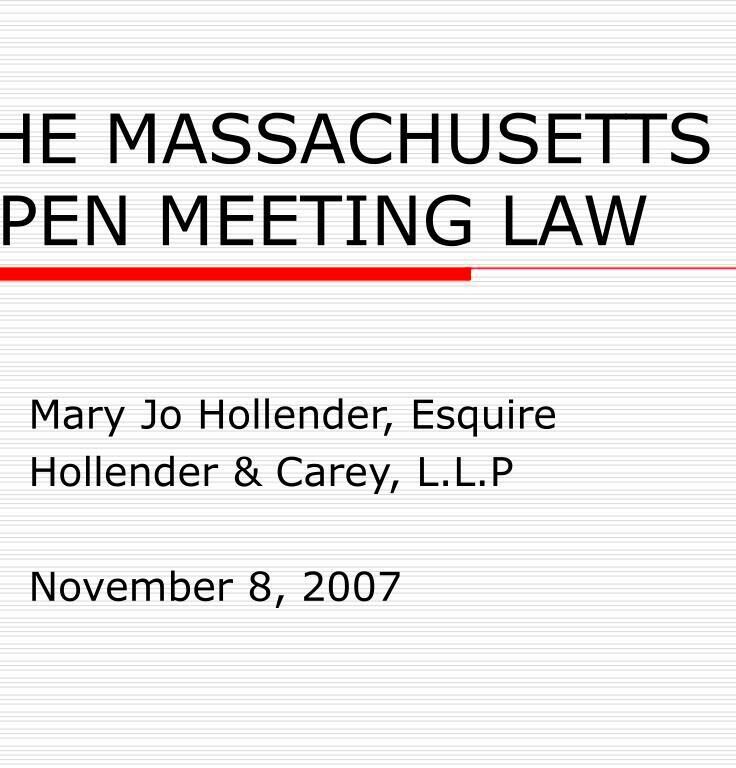 PPT  THE MASSACHUSETTS OPEN MEETING LAW PowerPoint Presentation free