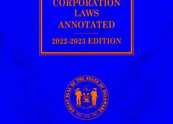 Delaware Corporation Laws Annotated 20212022 Edition by LexisNexis