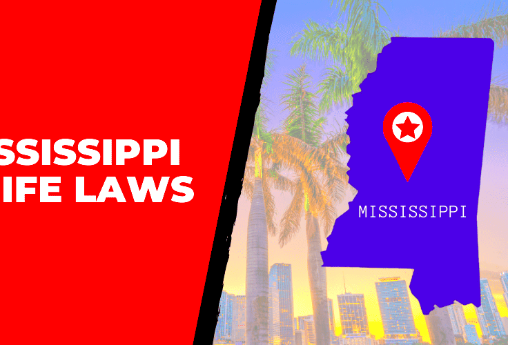 Mississippi Knife Laws  Steel Snob