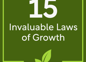 The 15 Invaluable Laws of Growth Book Summary by John C Maxwell