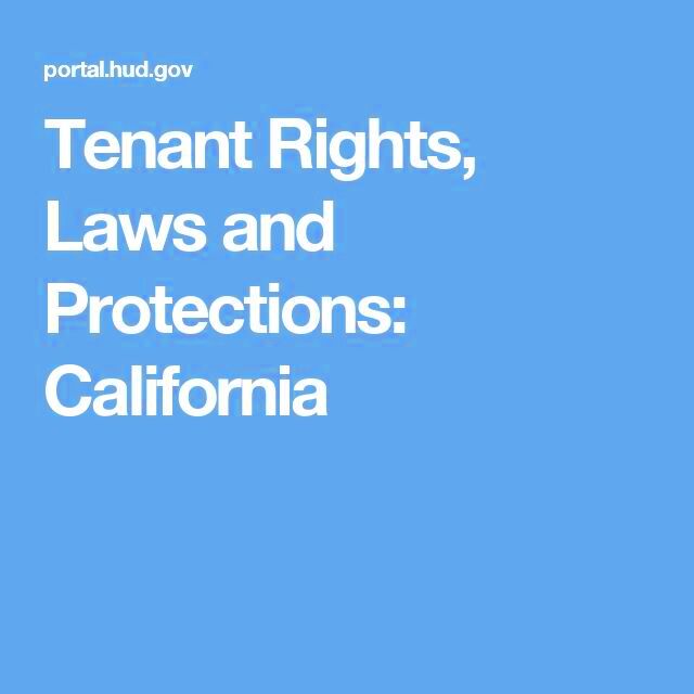 Tenant Rights Laws and Protections California  Tenants Protection Law