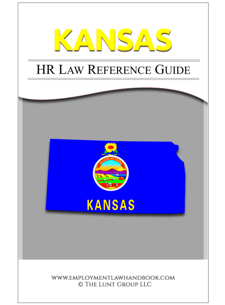 Kansas HR Law Reference Guide  ELH  HR4Sight