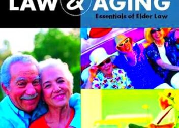 Law and Aging Essentials of Elder Law  Schwartz Ronald J