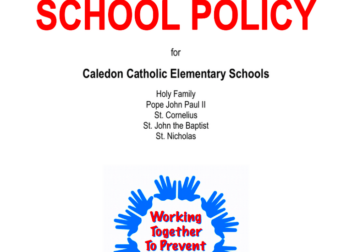 ANTIBULLYING SCHOOL POLICY Caledon Catholic Elementary Schools