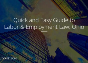 Quick and Easy Guide to Labor  Employment Law Ohio  Baker Donelson