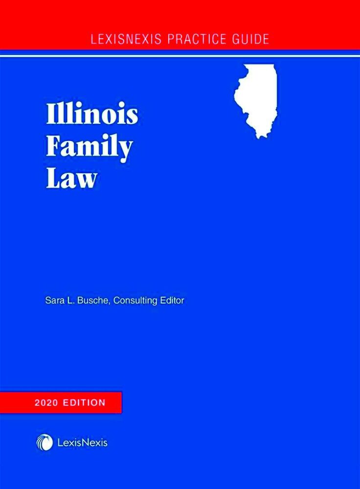 LexisNexis Practice Guide Illinois Family Law  LexisNexis Store