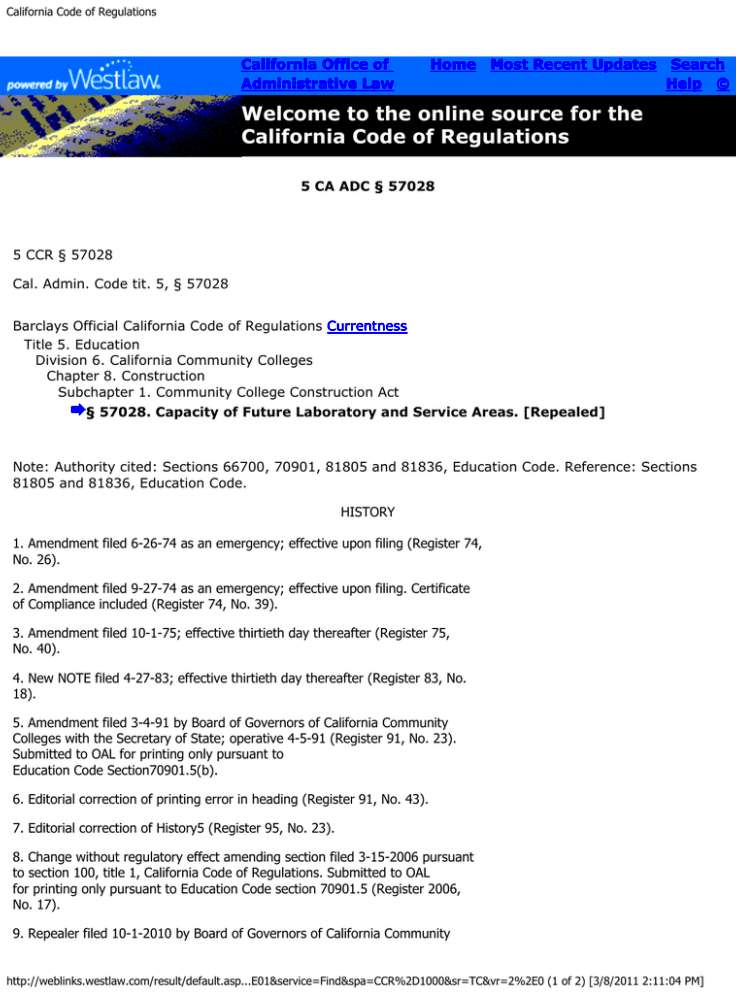 Welcome to the online source for the California Code of Regulations