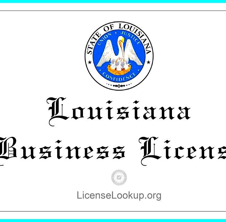 Louisiana Business License  What You need to get started license