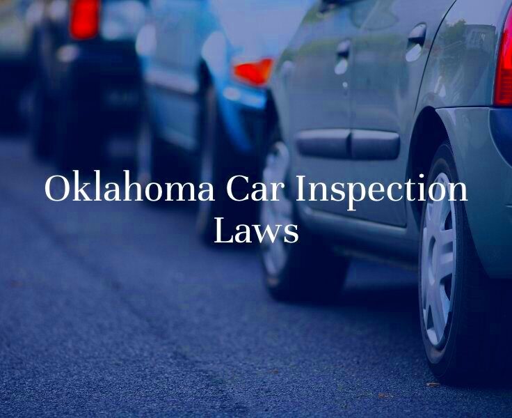 Car Inspection Laws in Oklahoma