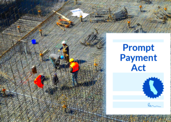 California Prompt Payment Act Laws Contractors Need to Know