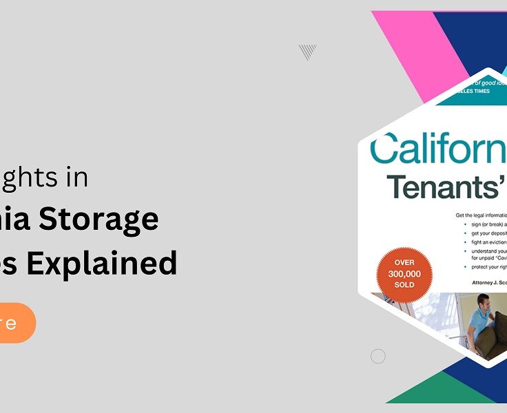 tenant rights in california storage facilities explained