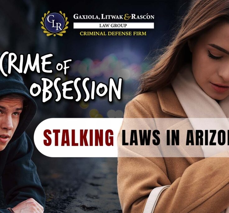 arizona’s stalking protection and privacy laws in focus