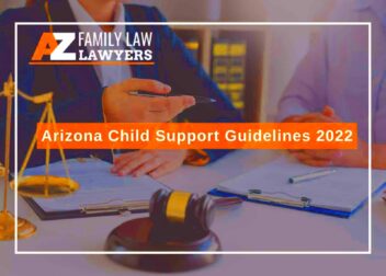 Arizona Child Support Guidelines 2022 New Rules  Changes