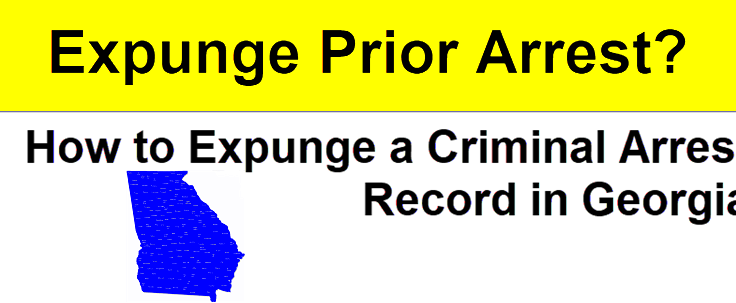 Expungement in Georgia  How to Expunge Criminal Records