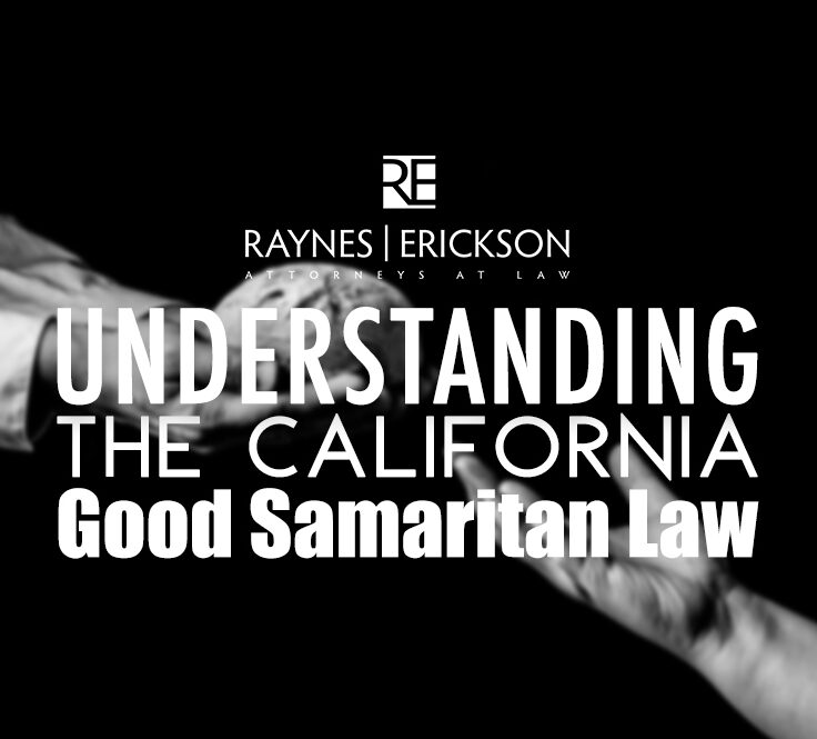 Understanding the Good Samaritan Law  Law Offices of Jeffrey Raynes