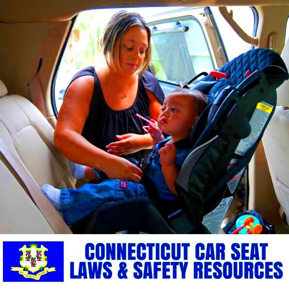 Connecticut Car Seat Laws 2023 Current Laws  Safety Resources for