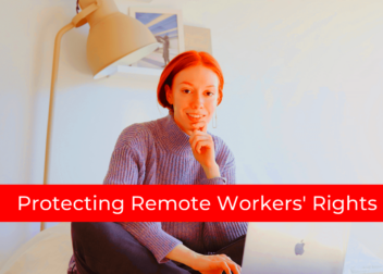 Protecting Remote Workers Rights