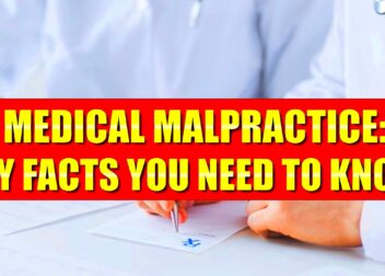 Medical Malpractice Key facts you need to know about medical