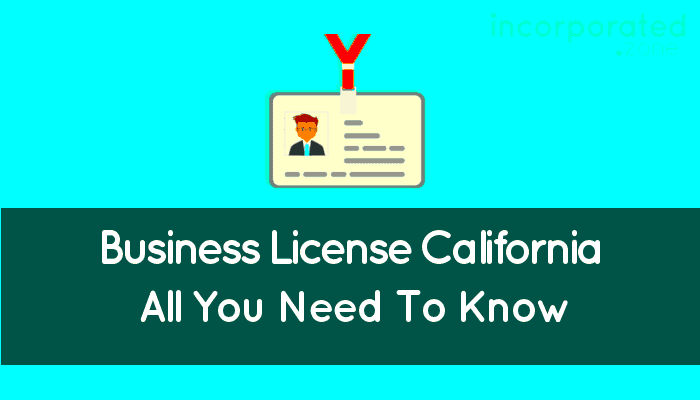 Business License California Explained All You Need To Know