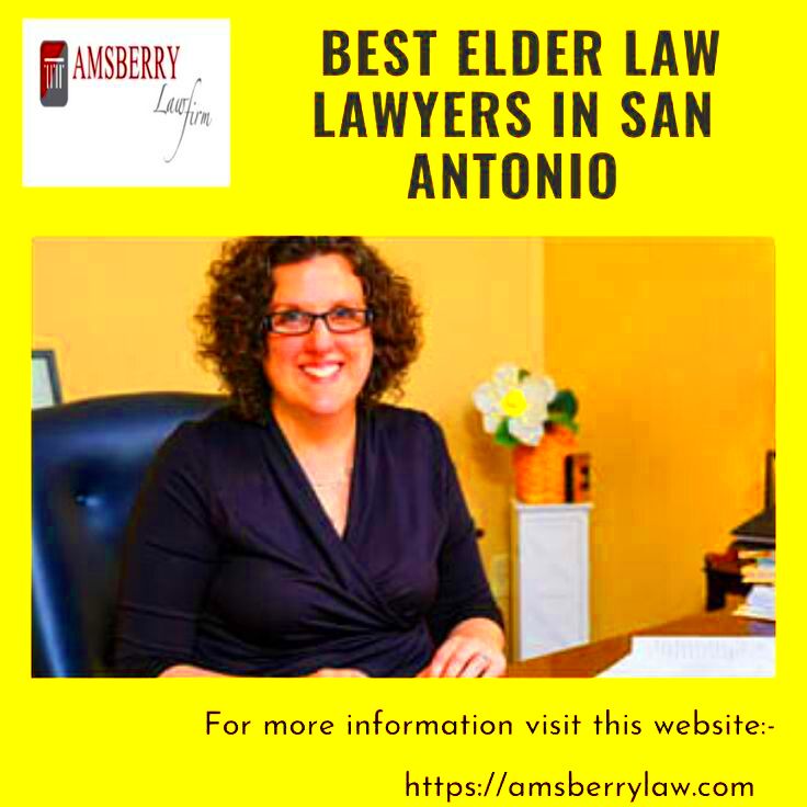 Find the Best Elder Law lawyers in San Antonio  Attorney at law Law