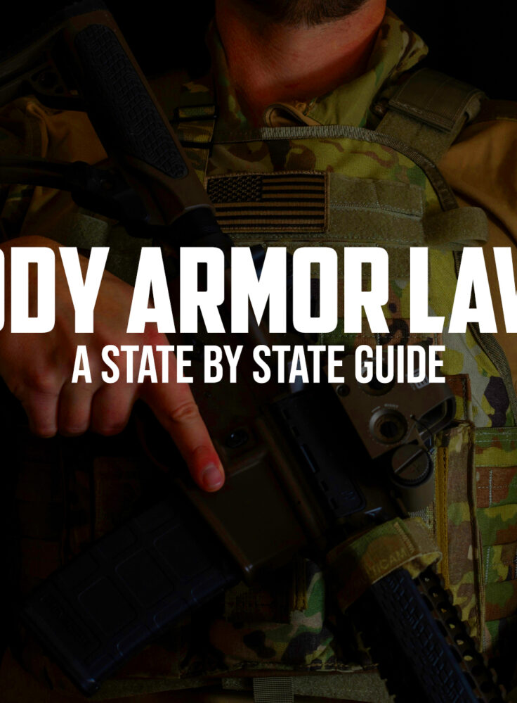 Body Armor Laws  A State by State Armor Guide  RMA Armament