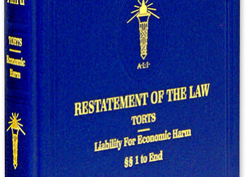 Restatement of the Law Third 3d  Torts Liability for Economic Harm