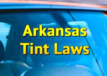 Arkansas Tint Laws 2024  AR Tinted  TinTing Window Legal Limits