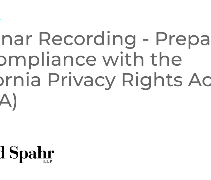 Webinar Recording  Preparing for Compliance with the California