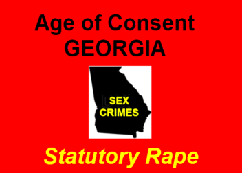 Age of Consent in GA in Sex Crimes Statutory Rape Laws  Georgia