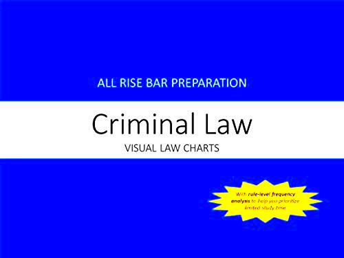 Criminal Law for the Bar Exam Law Charts by All Rise Bar Prep  Goodreads